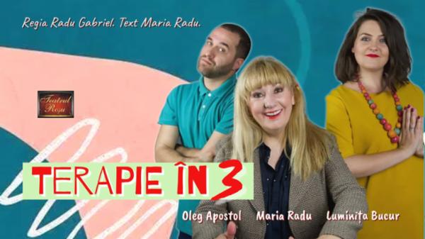 Terapie în trei Teatrul Rosu