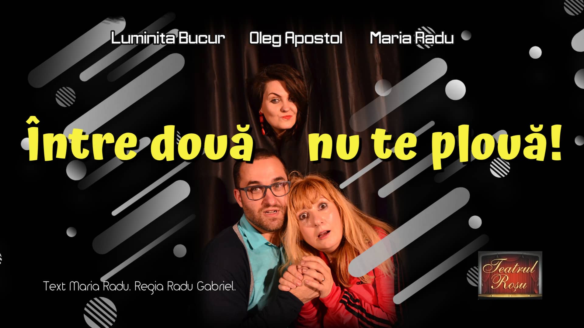 Între două nu te plouă
