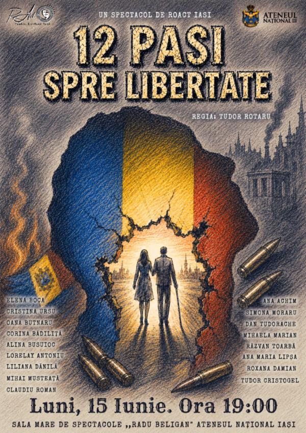 12 pași spre libertate | regia Tudor Rotaru Sala Mare de Spectacole ,,Radu Beligan'' Ateneul din Iași