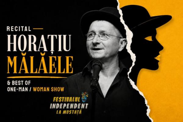 Recital Horațiu Mălăele & Best of One-Man/Woman Show - SPECTACOL INVITAT FIM Teatrul de Comedie - Sala Radu Beligan