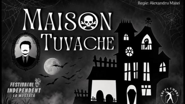 Maison Tuvache - TINERET Teatrul Amzei