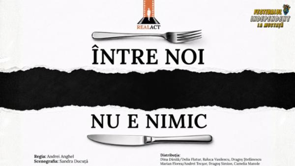 Între noi nu e nimic - INDEPENDENT Teatrul de Comedie - Sala Radu Beligan