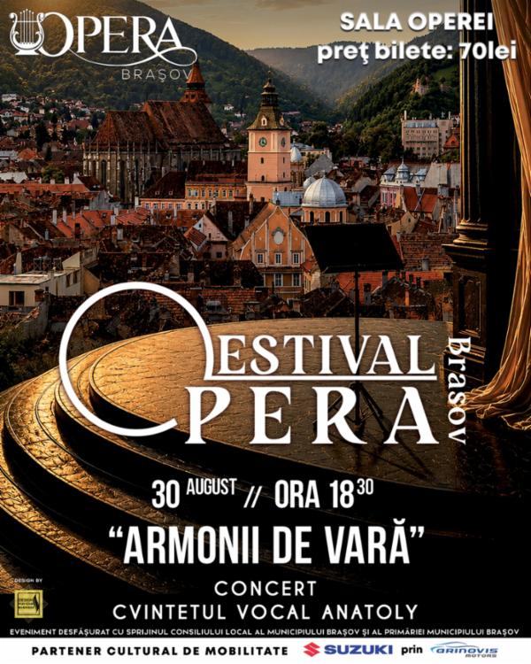 OPERA BRAȘOV ESTIVAL – ARMONII DE VARĂ - CVINTETUL VOCAL ANATOLY - CONCERT Opera Brasov