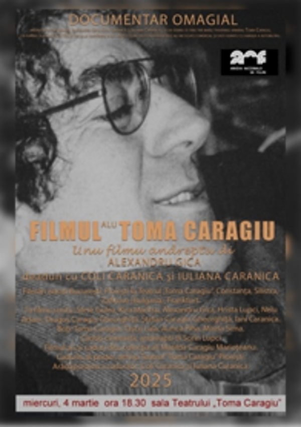 Documentarul „Filmul lui Toma Caragiu” (regia Alexandru Gică, Coli & Iuliana Caranica) Parcul Teatrului de Opera si Balet “Oleg Danowksi”