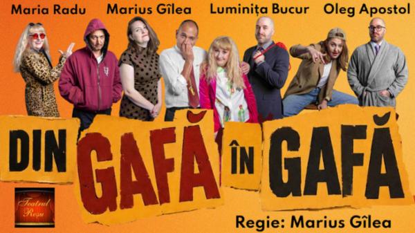 Din gafă în gafă Teatrul Rosu
