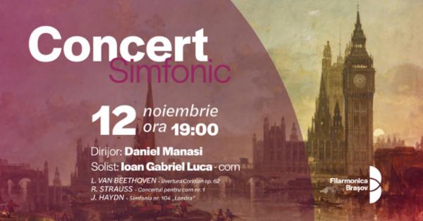 Daniel Manasi, Ioan Gabriel Luca și orchestra Filarmonicii Brașov în concert Sala Patria - BRASOV