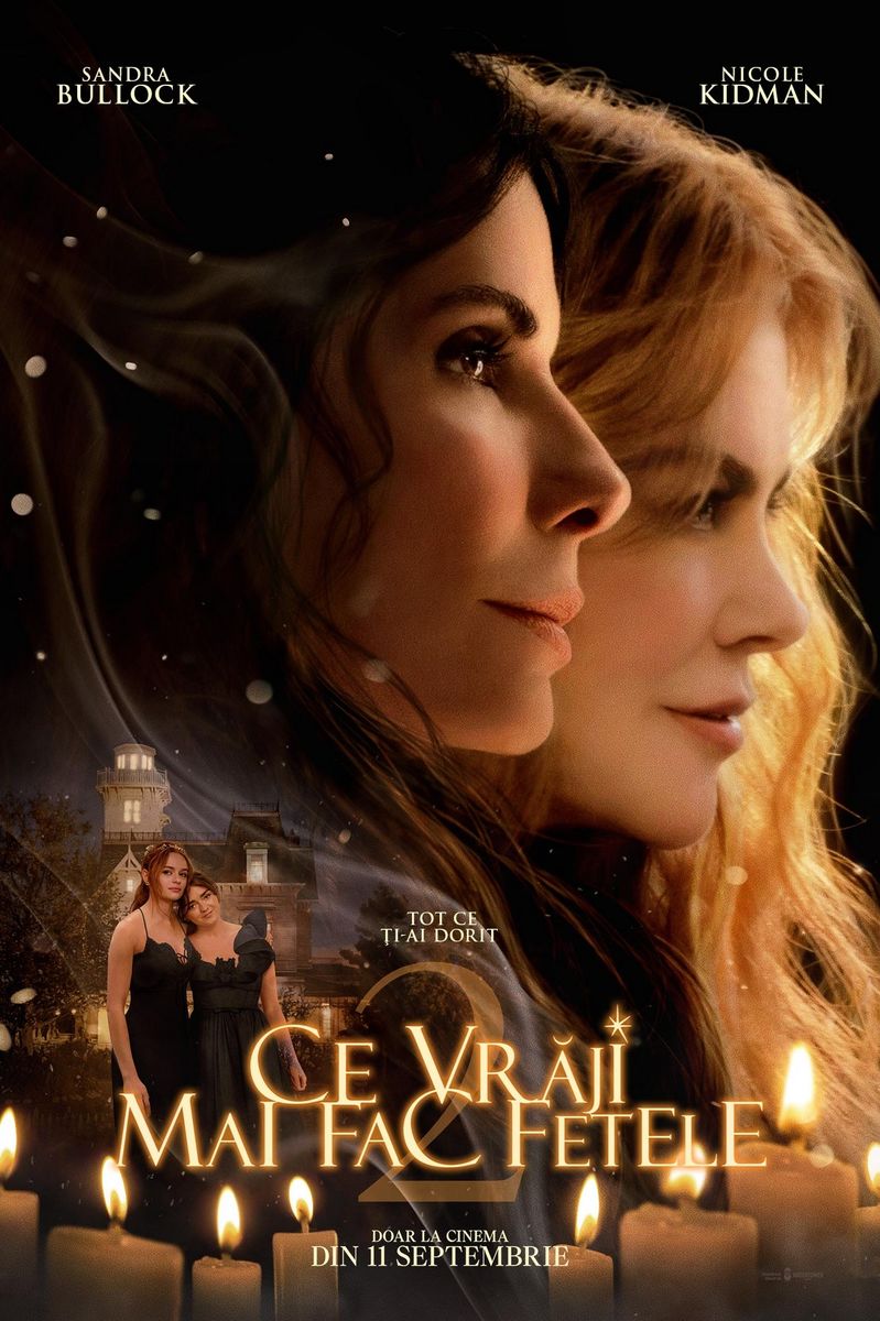 Ce vrăji mai fac fetele 2 – Practical Magic 2 – (regia Susanne Bier) – PREMIERĂ – AP 12