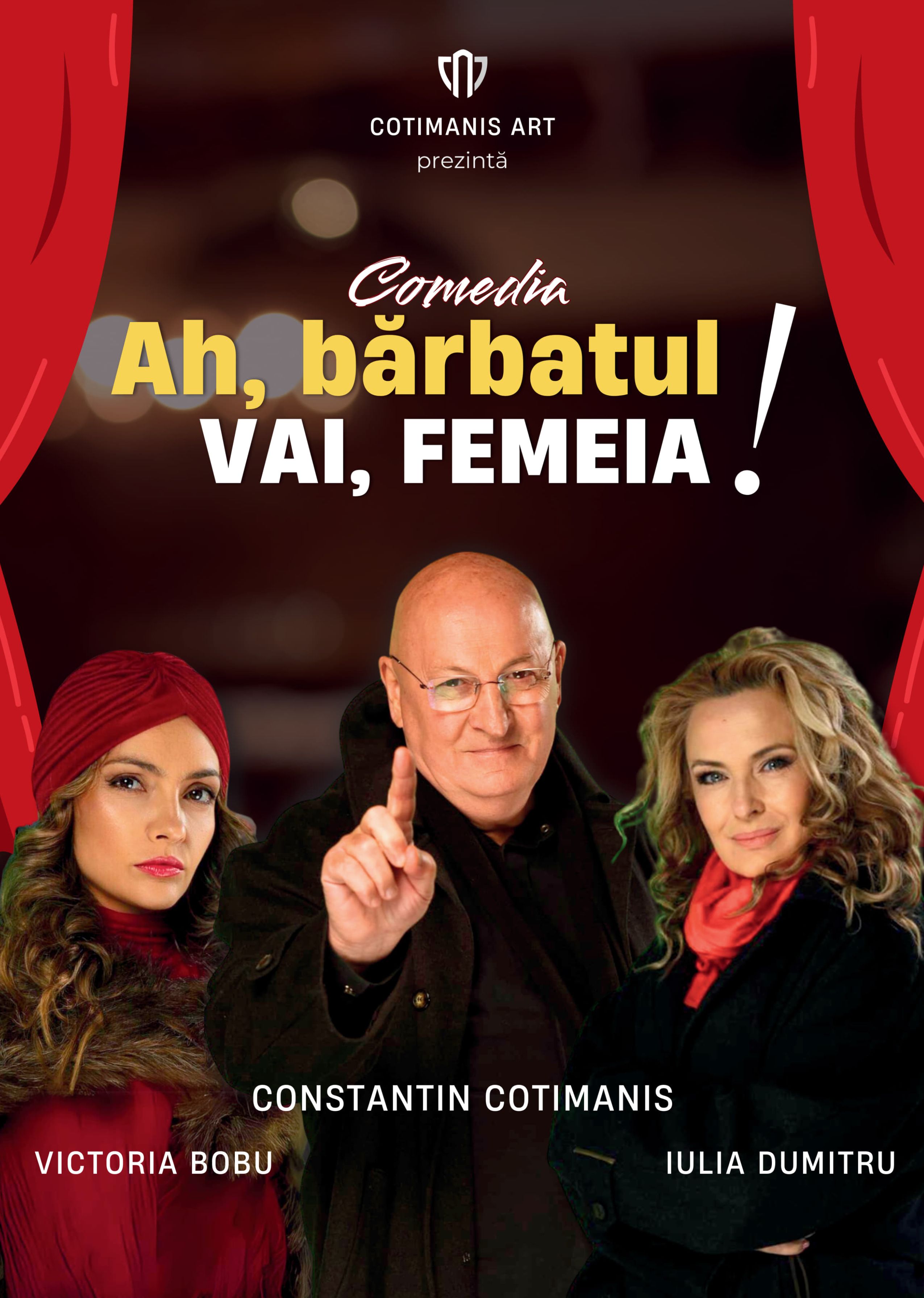 AH, BARBATUL! VAI, FEMEIA! | TARGU MURES