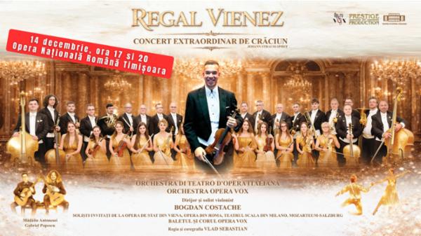 REGAL VIENEZ - CONCERT EXTRAORDINAR DE CRACIUN | TIMISOARA Opera Nationala Romana Timisoara