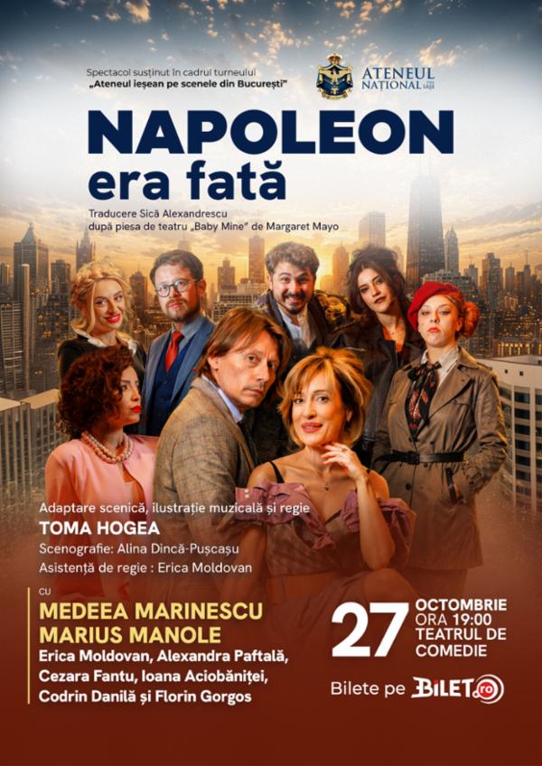 Napoleon era fată | regia  Toma Hogea - București Teatrul de Comedie - Sala Radu Beligan