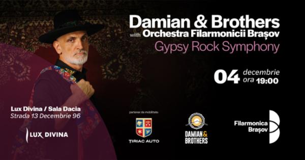 Damian & Brothers & Orchestra Filarmonicii Brașov - Gypsy Rock Symphony Lux Divina