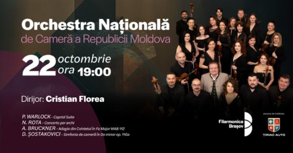Concert cu Orchestra Națională de Cameră din Chișinău Sala Patria - BRASOV