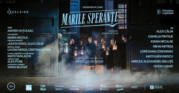 MARILE SPERANTE Teatrul Excelsior - Sala Ion Lucian