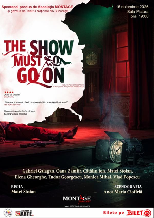 The Show Must Go On Sala Pictură