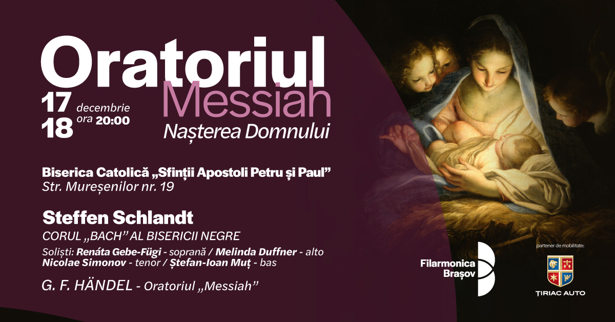 Concert de Crăciun: Oratoriul „Messiah” – Nașterea Domnului