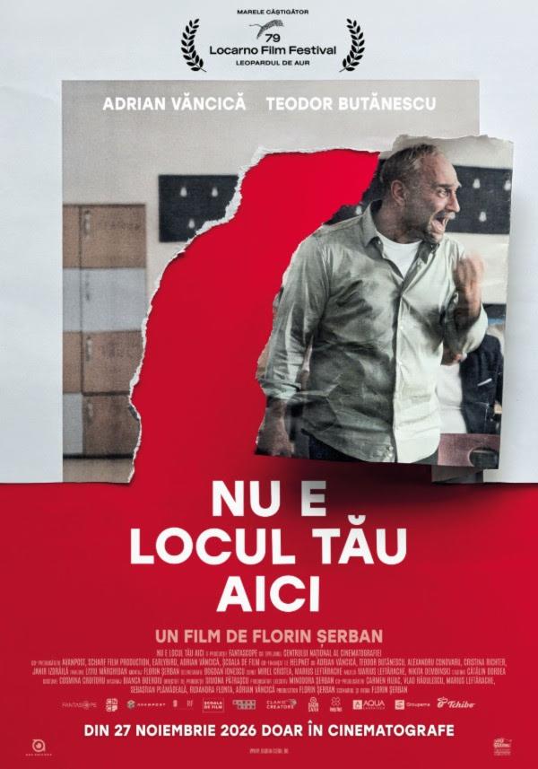 Nu e locul tău aici - (regia Florin Șerban) - Proiecție de gală în prezența echipei - AP 12 Sala Mare de Spectacole ,,Radu Beligan'' Ateneul din Iași
